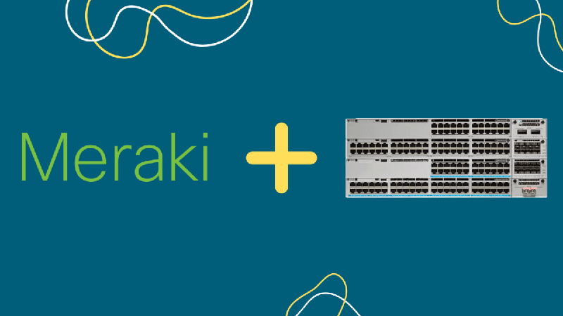 Meraki and Catalyst merge